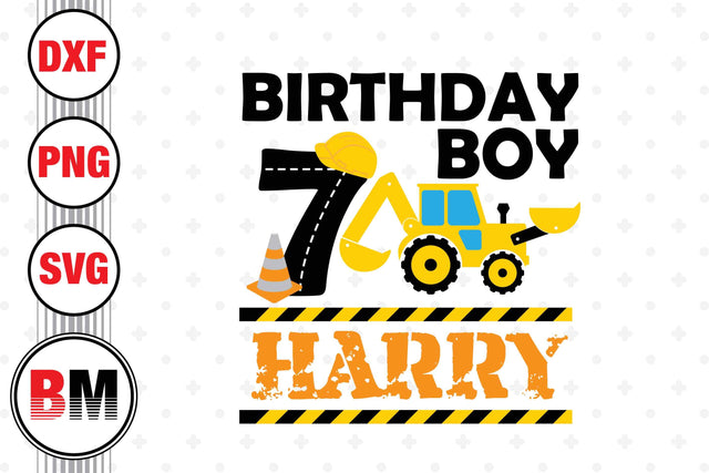 7th Birthday Boy Construction SVG, PNG, DXF Files SVG BMDesign 