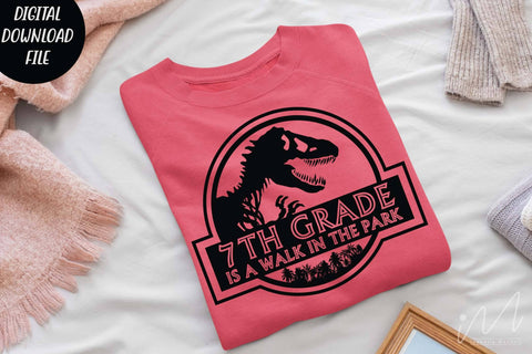 7th grade is a walk in the park svg, 7th grade t shirt svg, 7th grade graduate, 7th grade teacher t shirt, SVG Isabella Machell 