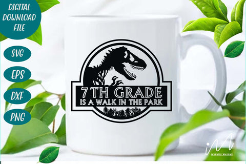 7th grade is a walk in the park svg, 7th grade t shirt svg, 7th grade graduate, 7th grade teacher t shirt, SVG Isabella Machell 
