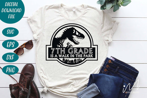 7th grade is a walk in the park svg, 7th grade t shirt svg, 7th grade graduate, 7th grade teacher t shirt, SVG Isabella Machell 