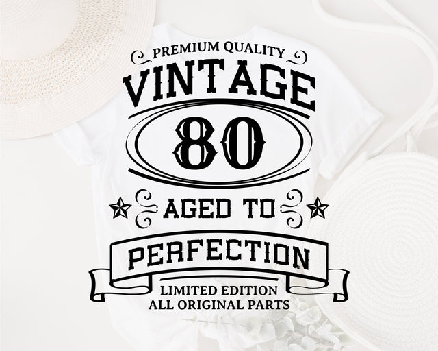 80th Birthday SVG, Vintage Birthday, limited edition svg, funny birthday SVG, Original Parts, Cut File, Instant Download SVG Fauz 