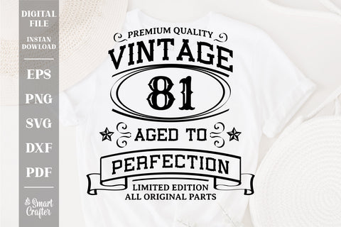 81st Birthday SVG, Vintage Birthday, limited edition svg, funny birthday SVG, Original Parts, Cut File, Instant Download SVG Fauz 