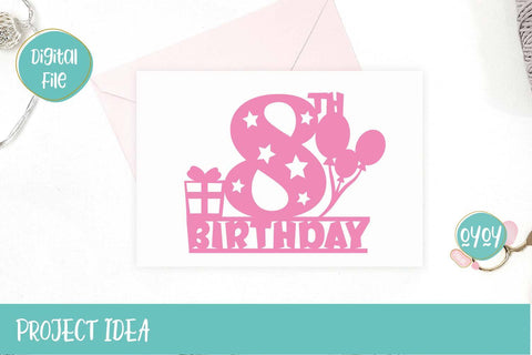 8th Birthday Cake Topper SVG | Eighth Birthday Number SVG SVG OyoyStudioDigitals 