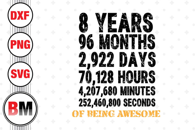 8th Birthday Countdown SVG, PNG, DXF Files SVG BMDesign 