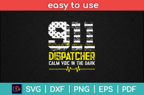 911 Dispatcher Calm Voice In The Dark Emergency Svg Design SVG artprintfile 