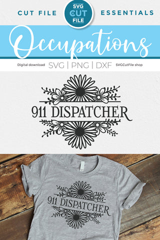 911 Dispatcher floral svg - 911 dispatcher svg with flowers SVG SVG Cut File 