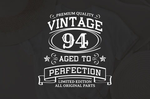 94th Birthday SVG, Vintage Birthday, limited edition svg, funny birthday SVG, Original Parts, Cut File, Instant Download SVG Fauz 