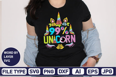 99% Unicorn SVG Cut File SVG DesignPlante 503 