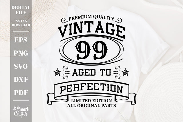 99th Birthday SVG, Vintage Birthday, limited edition svg, funny birthday SVG, Original Parts, Cut File, Instant Download SVG Fauz 