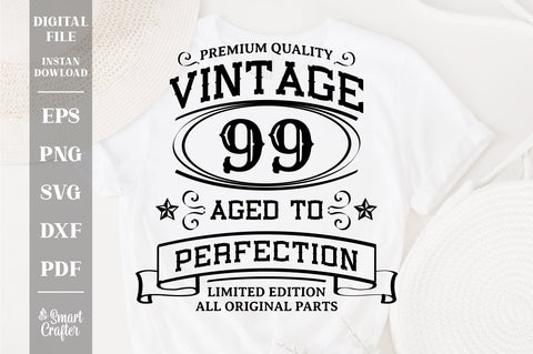 99th Birthday SVG, Vintage Birthday, limited edition svg, funny birthday SVG, Original Parts, Cut File, Instant Download SVG Fauz 