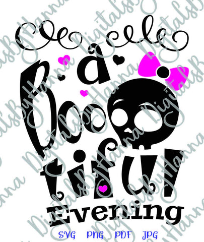 A Bootiful Evening Happy Halloween Print and Cut SVG Digitals by Hanna 