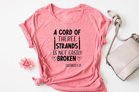 A cord of theree strands is not easily broken ecclesiastes 4 :12 SVG SVG DESIGNISTIC 