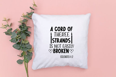 A cord of theree strands is not easily broken ecclesiastes 4 :12 SVG SVG DESIGNISTIC 