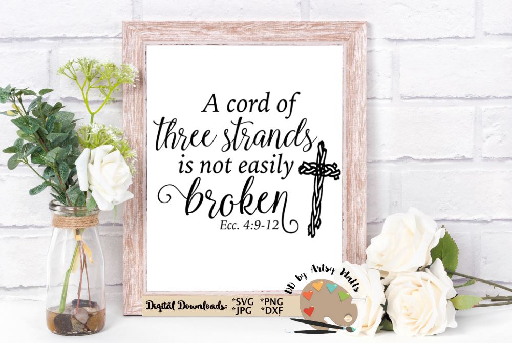 Three String Cord Scripture A Cord of three strands is not easily broken svg Ecc 4 9-12 - Wedding ...