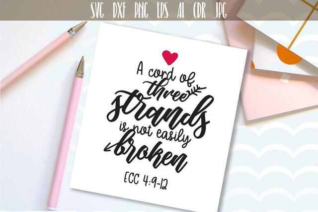 A Cord Of Three Strands Is Not Easily Broken SVG SVG VectorSVGdesign 