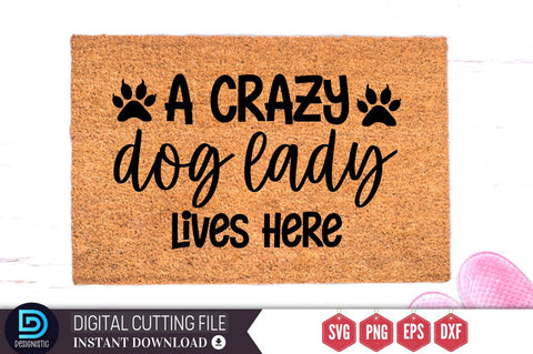A crazy dog lady lives here SVG SVG DESIGNISTIC 