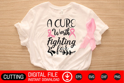 A Cure Worth Fighting for SVG CraftlabSvg29 