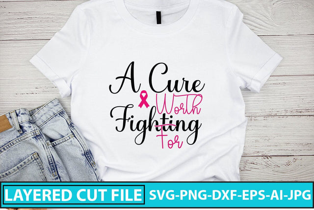 A Cure Worth Fighting For SVG Cut File SVG Syaman 