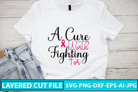 A Cure Worth Fighting For SVG Cut File SVG Syaman 