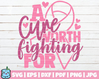 A Cure Worth Fighting For SVG MintyMarshmallows 