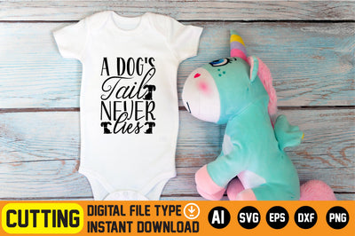 A Dog's Tail Never Lies SVG CraftlabSvg29 