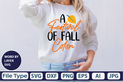 A Festival Of Fall Color SVG Cut File SVGs,quotes-and-sayings,food-drink mini-bundles,print-cut,on-sale Clipart Clip Art Sublimation or Vinyl Shirt Design SVG DesignPlante 503 