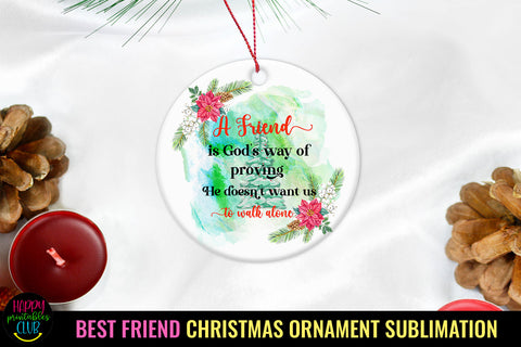 A Friend Is God's Way I Best Friend Christmas Ornament PNG Sublimation Happy Printables Club 