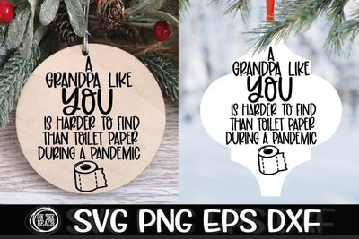 A Grandpa Like You Harder To Find Toilet Paper Pandemic SVG PNG EPS DXF SVG On the Beach Boutique 