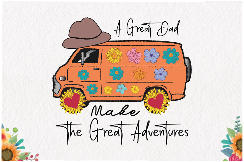 A Great Dad Make the Great Adventures Sublimation Sublimation Jagonath Roy 