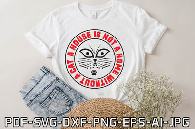 a house is not a home without a cat SVG farhad farhad 