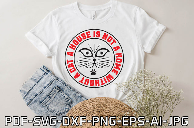 a house is not a home without a cat SVG farhad farhad 