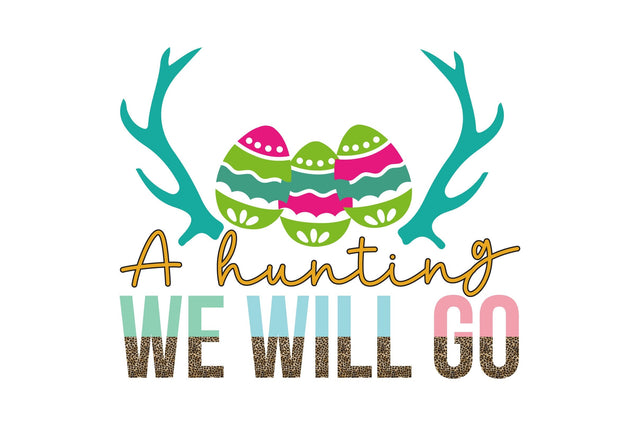 A hunting we will go Sublimation Rupkotha 