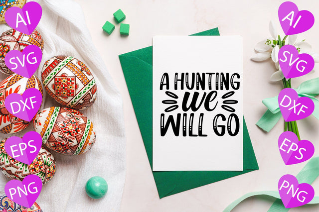 A Hunting We Will Go SVG CraftlabSvg29 