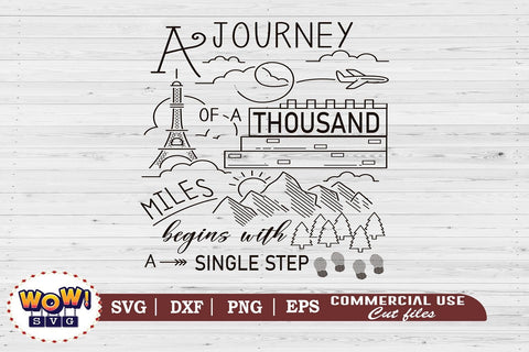 A journey of a thousand mile svg, Motivation quotes svg SVG Wowsvgstudio 