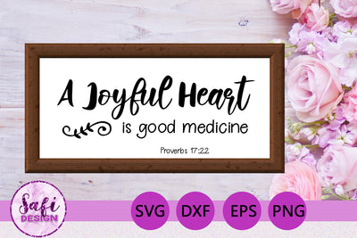 A Joyful Heart Bible Verse SVG SVG Safi Design 