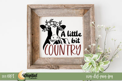A Little Bit Country SVG. Design Quote SVG. Family SVG SVG Evgenyia Guschina 