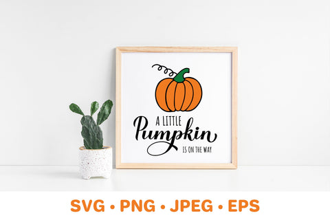 A Little Pumpkin is on the Way. Fall Baby Shower SVG SVG LaBelezoka 