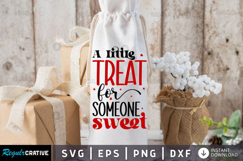 A little treat for someone sweet SVG SVG Regulrcrative 