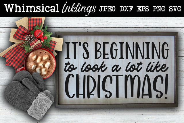 A Lot Like Christmas SVG SVG Whimsical Inklings 