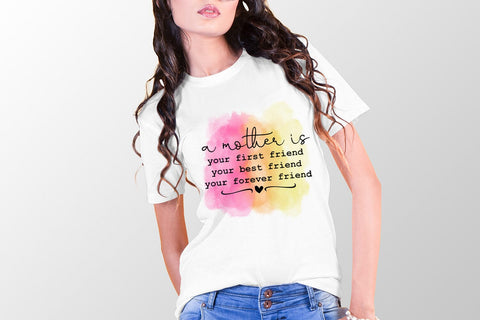 A Mother Is Your- Mother's Day Sublimation I Mom PNG Design Sublimation Happy Printables Club 