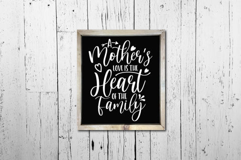 A Mother's Love Is The Heart, Mothers Day SVG SVG CraftLabSVG 