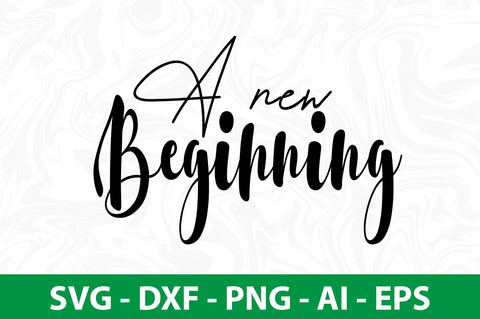 A new beginning svg SVG nirmal108roy 