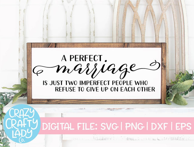 A Perfect Marriage | Wedding | Valentine's Day SVG Cut File SVG Crazy Crafty Lady Co. 