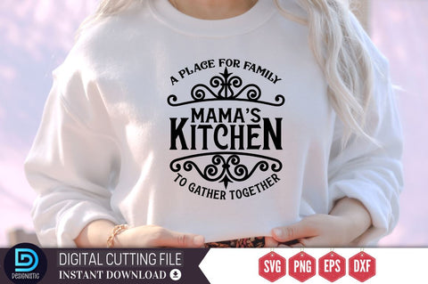 A place for family mama's kitchen to gather together SVG SVG DESIGNISTIC 