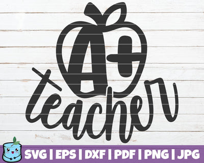 A Plus Teacher SVG MintyMarshmallows 