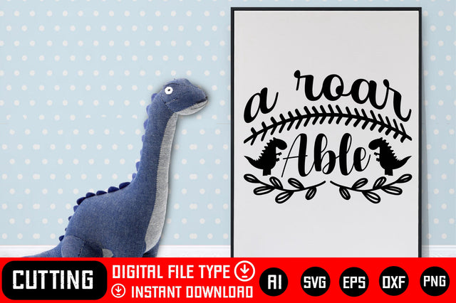 A Roar Able SVG CraftlabSvg29 