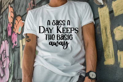 A Sass A Day Keeps The Basic Away SVG orpitasn 