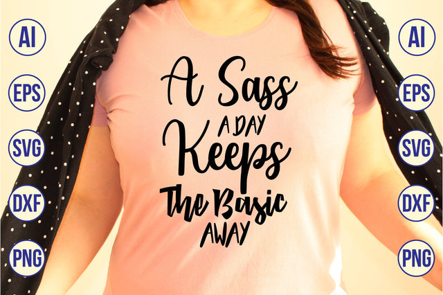 A Sass A Day Keeps The Basic Away svg SVG orpitasn 