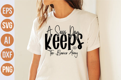 a sass day keeps the basics away svg SVG nirmal108roy 