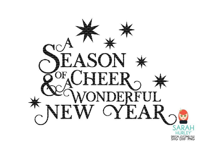 A Season Of Cheer And A Wonderful New Year SVG Sarah Hurley 